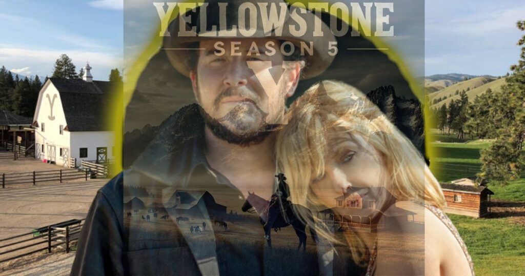 Yellowstone Season 5 Everything We Know So Far